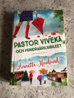 Pastor Viveka och hundra&aring;rsjubileet