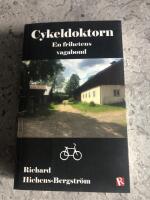 Cykeldoktorn : en frihetens vagabond