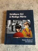 Stridbara Siri & Modiga M&auml;rta