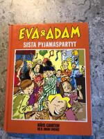 Eva & Adam. Sista pyjamaspartyt