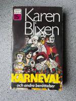 Karneval - efterl&auml;mnade ber&auml;ttelser