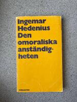 Den omoraliska anst&auml;ndigheten