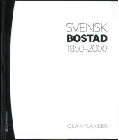 Svensk bostad 1850-2000
