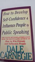 How to Develop self-confidence & influence people by public speaking 