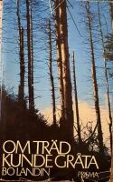 Om tr&auml;d kunde gr&aring;ta