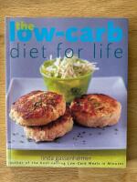 The Low-Carb Diet for Life