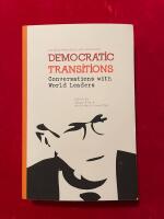 Democratic transitions Conversations with World Leaders