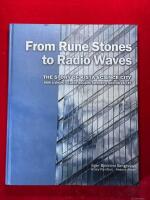 From rune stones to radio waves - The story of Kista Science City : how a viking village became Sweden's Silicon Valley