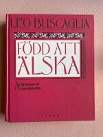 F&ouml;dd att &auml;lska