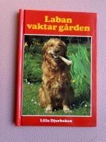 Laban vaktar g&aring;rden
