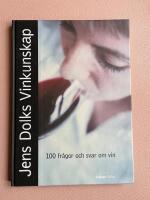 Jens Dolks vinkunskap : 100 fr&aring;gor och svar om vin