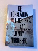 De f&ouml;rkl&auml;dda flickorna i Kabul