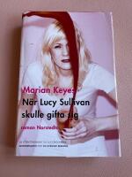 N&auml;r Lucy Sullivan skulle gifta sig