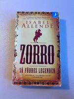 Zorro : s&aring; f&ouml;ddes legenden