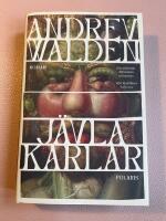 J&auml;vla karlar