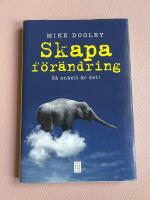 Skapa f&ouml;r&auml;ndring : s&aring; enkelt &auml;r det!