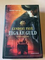 Tiga &auml;r guld