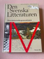 Den svenska litteraturen Den storsvenska generationen