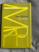 En annan : kr&ouml;nika &ouml;ver en f&ouml;rvandling