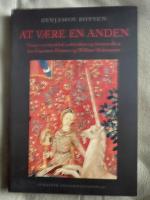 At v&aelig;re en anden - essays om intethed, ambivalens og fremmedhed hos Francesco Petrarca og William Shakespeare