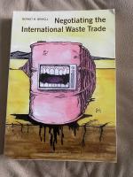 Negotiating the international waste trade : a discourse analysis