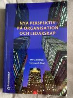Nya perspektiv p&aring; organisation och ledarskap