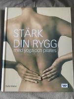 St&auml;rk din rygg med yoga och pilates