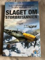 Slaget om Storbritannien : tyska och brittiska jaktpiloter ber&auml;ttar med egna ord