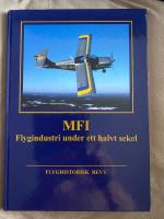 MFI-Flygindustri under ett halvt sekel