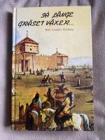 S&aring; l&auml;nge gr&auml;set v&auml;xer ---