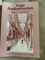 Vasja Ambartsurian : en promenad i labyrinten : [roman]