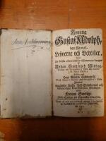Konung gustaf adolph, den storas lefwerne och bedrifter. Utur de b&auml;sta efter&auml;ttelser tilsammans dragne af Johan Gottfried Mittag. Tillika med herr Martin Schmeitzels f&ouml;retal ang&aring;ende tyska riks-st&auml;ndernas och besynnerligen protestanternas skyldighet emot kronan swerige. Ifr&aring;n tyskan p&aring; swenska &ouml;fwersatt.