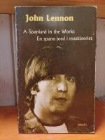 A Spaniard in the Works / En spann jord i maskineriet.