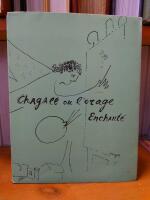 Chagall ou L'Orage Enchant&eacute;.