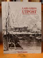 Utpost. Bilder fr&aring;n Lofoten.