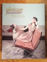 Vintage Furniture: Collecting & Living With Modern Design Classics