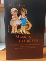 Masken uti rosen : nymalthusianism och f&ouml;delsekontroll i Sverige 1880-1910
