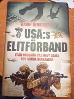 USA:s elitf&ouml;rband : fr&aring;n grodm&auml;n till Navy Seals och Gr&ouml;na baskrarna