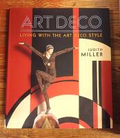Art Deco. Living With The Art Deco Style