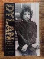 Dylan : mannen, myten, musiken : [en biografi]