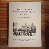 Den svenska v&auml;stkustens havsbadort: En milj&ouml;studie