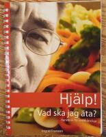 Hj&auml;lp! Vad ska jag &auml;ta?