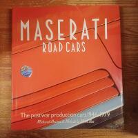 Maserati Road Cars: The Postwar Production Cars 1946 to 1979
