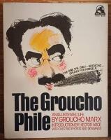 The Groucho Phile. An Illustrated Life