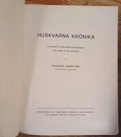 Huskvarna kr&ouml;nika. En historik &ouml;ver Huskvarnabygden och dess &auml;ldre sl&auml;kter