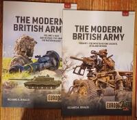 The Modern British Army - Volume 1: The Path to Future Solider, 2010s and Beyond & Volume 2: 2025 and Beyond: The Army the Nation Needs?
