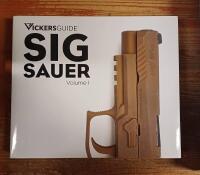 Vickers Guide: SIG Sauer Volume 1