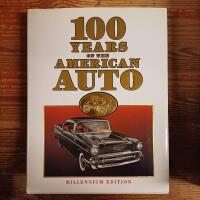 100 Years of the American Auto: Millenium Edition