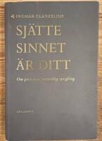 Sj&auml;tte sinnet &auml;r ditt : om jazz som personlig spegling