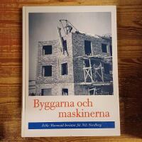 Byggarna och maskinerna